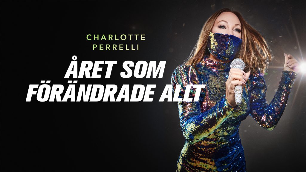 Charlotte Perrelli-Året som förändrade allt